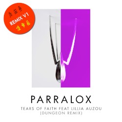 Tears of Faith (Dungeon Remix)