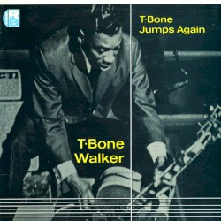 T‐Bone Jumps Again