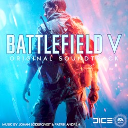 Battlefield V EP (Original Soundtrack)