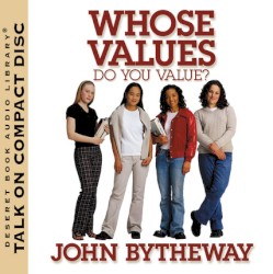 Whose Values Do You Value?