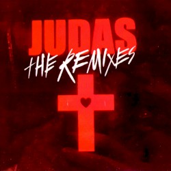 Judas The Remixes