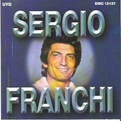 The Beautiful Music Company Presents Sergio Franchi