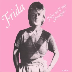 Here We'll Stay / Strangers