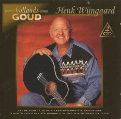 Hollands goud: Henk Wijngaard