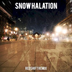 Snow Halation (REDSHiFT remix)