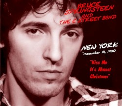 “Kiss Me It’s Almost Christmas”: New York: December 18, 1980