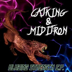 Blazing Strength E.P.