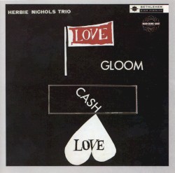 Love, Gloom, Cash, Love