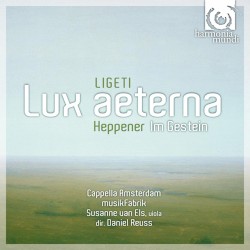 Ligeti: Lux Aeterna / Heppener: Im Gestein