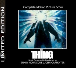 The Thing (Complete Motion Picture Score)