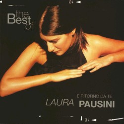 The Best of Laura Pausini: E ritorno da te