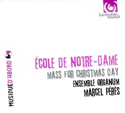 École de Notre-Dame: Mass for Christmas Day