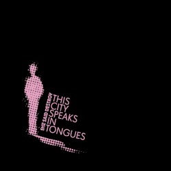 This City Speaks in Tongues