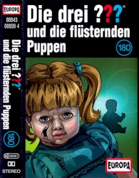 Die drei ??? 180: und die flüsternden Puppen