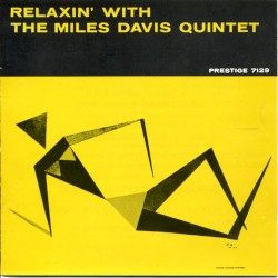 Relaxin’ With the Miles Davis Quintet