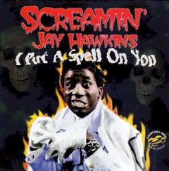 I Put a Spell on You