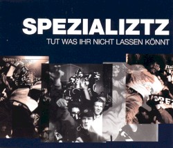 Tut was ihr nicht lassen könnt