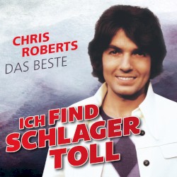Ich find Schlager toll: Das Beste