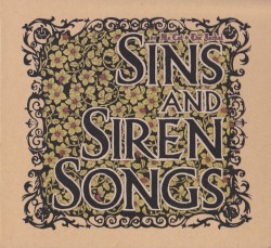 Sins and Siren Songs