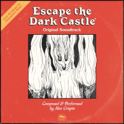 Escape the Dark Castle (Original Soundtrack)