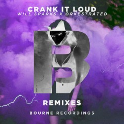 Crank It Loud (remixes)