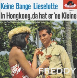 Keine Bange Lieselotte / In Hongkong, da hat er 'ne Kleine