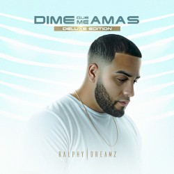 Dime que me amas (Deluxe)