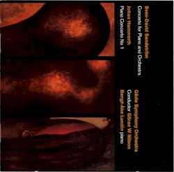 Sandström: Concerto for Piano and Orchestra / Hammerth: Piano Concerto no. 1