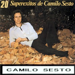 20 Superexitos De Camilo Sesto