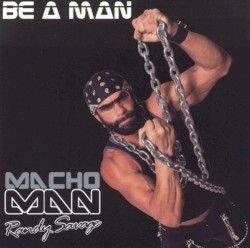 Be a Man