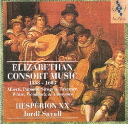 Elizabethan Consort Music: 1558-1603