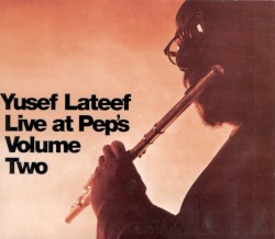 Live at Pep’s, Volume Two