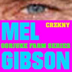 MEL GIBSON