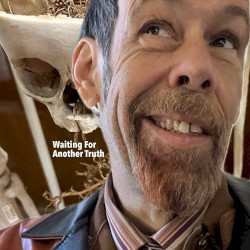 Waiting For Another Truth