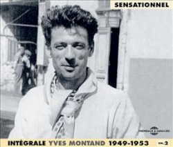 Sensationnel : Intégrale Yves Montand, volume 2, 1949-1953