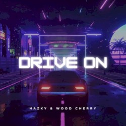 Drive On