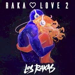 Raka Love 2