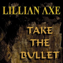 Take the Bullet