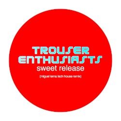 Sweet Release (Miguel Lema Tech House remix)