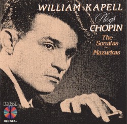 William Kapell Plays Chopin