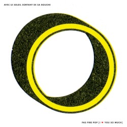 Pas pire pop [I ♥️ You So Much]