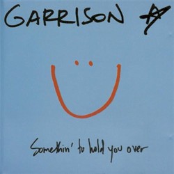 Somethin’ to Hold You Over