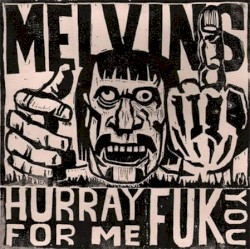 Hurray for Me Fuk You