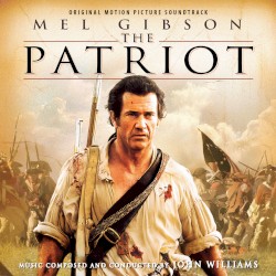 The Patriot: Original Motion Picture Soundtrack