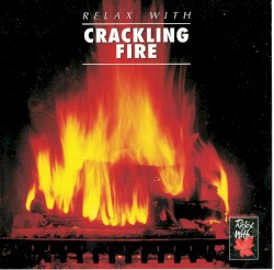 Relax with... Crackling Fire