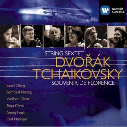 Dvořák: String Sextet / Tchaikovsky: Souvenir de Florence