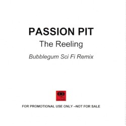 The Reeling (Bubblegum Sci Fi Remix)