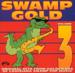 Swamp Gold, Volume 3