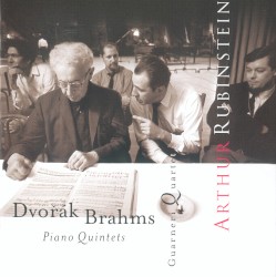 The Rubinstein Collection, Volume 66: Brahms: Piano Quintet / Dvorak: Piano Quintet