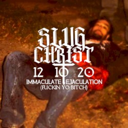 12 10 20 IMACULATE EJACULATION (FUCKIN YO BITCH)